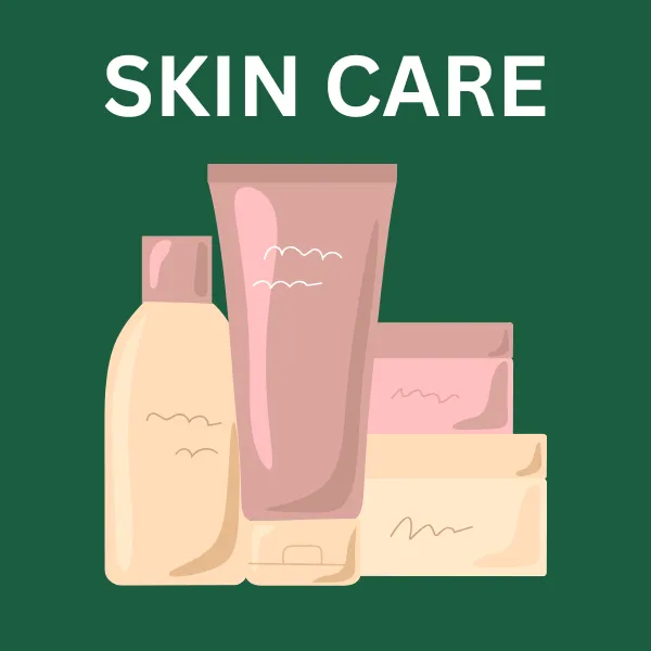 SKIN CARE