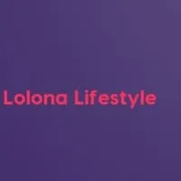 Lolona Lifestyle