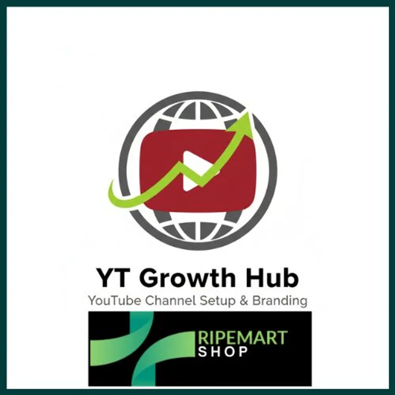 YouTube Channel Creation & Setup Service – Grow Your Channel | Ripe Mart Shop